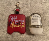 Mama of Drama Sanitizer Holder