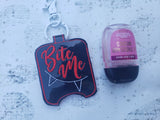 Bite Me Sanitizer Holder