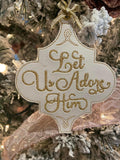 Let us Adore Ornament Gold