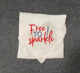 Free to Sparkle Sketch 6 Sizes