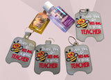 Beeing a Great Teacher Sanitizer Holder