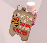 Beeing a Great Teacher Sanitizer Holder