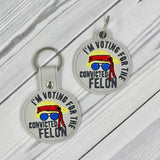 Voting for Convicted Felon Key Fob