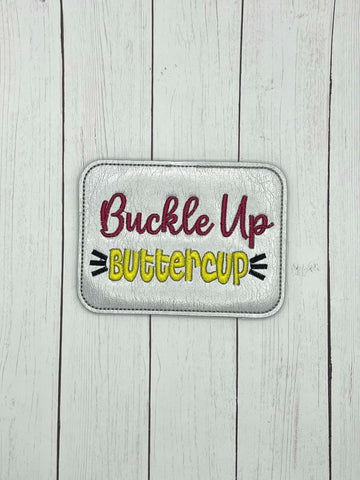 Buckle Up Buttercup Visor Clip