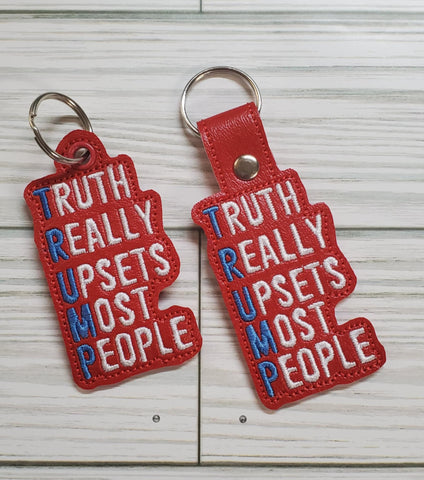 Truth Really Upset People Key Fob