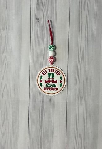 Elf Tested Santa Approved Ornament