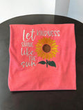Let Kindness Shine Like The Sun