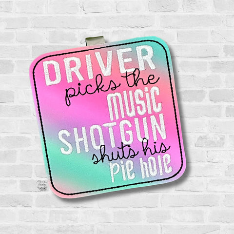 Driver Picks Music Shotgun Shuts Pie Hole Visor Clip