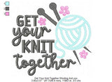 Get Your Knit On Wording - 4 Sizes