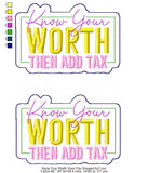 Know Your Worth Then Add Tax Visor Clip