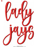 Lady Jays Wording