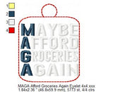 MAGA Maybe Afford Groceries Again Key Fob