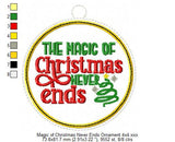 Magic of Christmas Never Ends Ornament