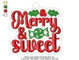 Merry and Sweet Ornament