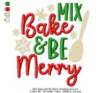 Mix Bake Be Merry Wording - 3 Sizes