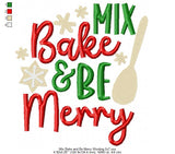 Mix Bake Be Merry Wording - 3 Sizes