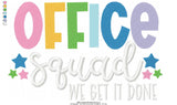 Office Squad Wording - 4 Sizes