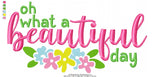 Oh Beautiful Day Wording