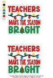 Teachers Make Season Bright Ornament