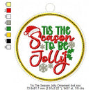 Tis Season to be Jolly Ornament