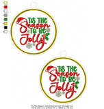 Tis Season to be Jolly Ornament