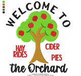 EXCLUSIVE Welcome To The Orchard Wording - 3 Sizes