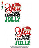 You Make Learning Jolly Ornament