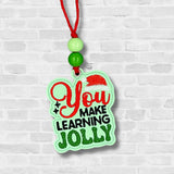 You Make Learning Jolly Ornament