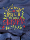 Bake Stuff and Watch Christmas Movies