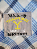 Yellowstone Watching Blanket