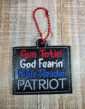Gun Totin God Fearin Bible Readin Patriot Key Fob