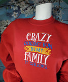Crazy Doesn't Run in Family it Gallops
