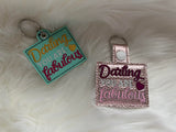 Darling You Are Fabulous Key Fob