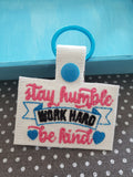 Stay Humble Key Fob