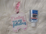 Darling you are Fabulous Sanitizer Holder
