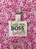 Call Me Boss Lady Key Fob