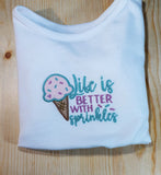 Life is better with Sprinkles Applique