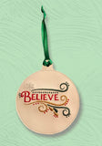Believe Ornament Set