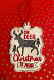 Oh Deer Christmas is Near Ornament