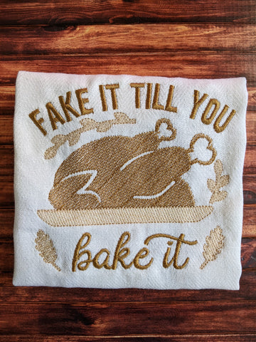 Fake it till you Bake it Sketch - 6 Sizes