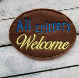 All Critters Welcome Large Padded Feltie - 2 Sizes