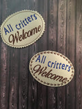 All Critters Welcome Large Padded Feltie - 2 Sizes