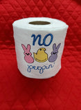 No Peepin Toilet Paper