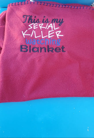 Serial Killer Watching Blanket 5x7 ONLY