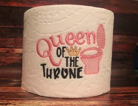 Queen of the throne Toilet Paper