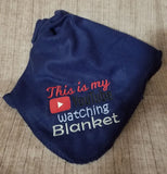 YouTube Watching Blanket 8x12 ONLY