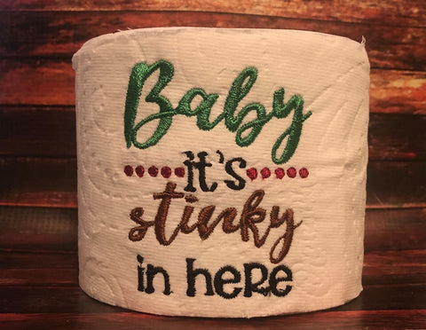 Toilet Paper - Baby It's Stinky