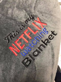 Netflix Watching Blanket 4x4 ONLY