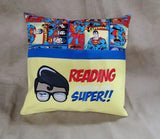 Reading Makes Me Super - Reading Pillow